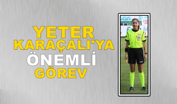 Karaçalı'ya uluslararası görev Karaçalı'ya uluslararası görev